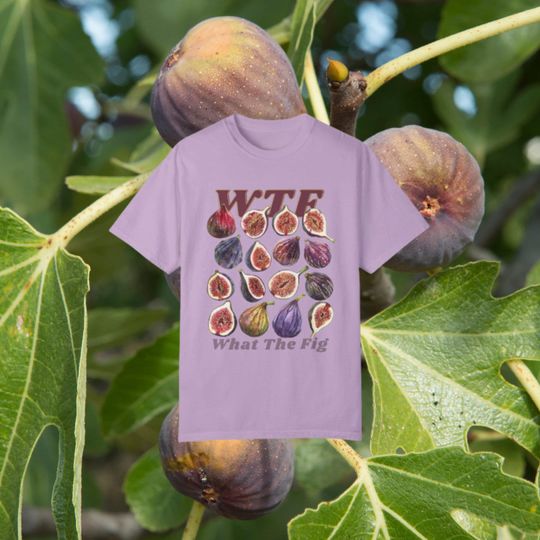 Discover WTF Humour Fig Fruit Funny Pun T-Shirt
