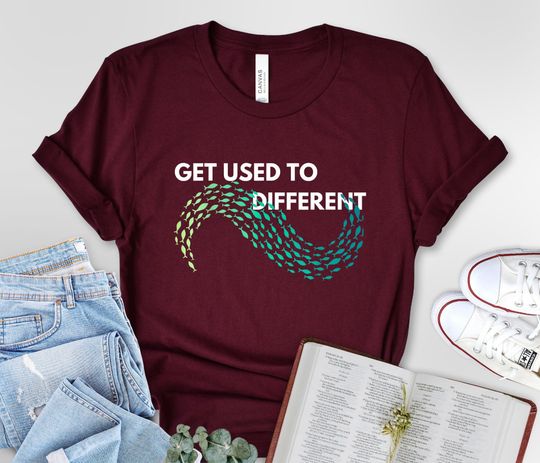 Discover Get Used To Different Chosen Fish Against The Current T-Shirt