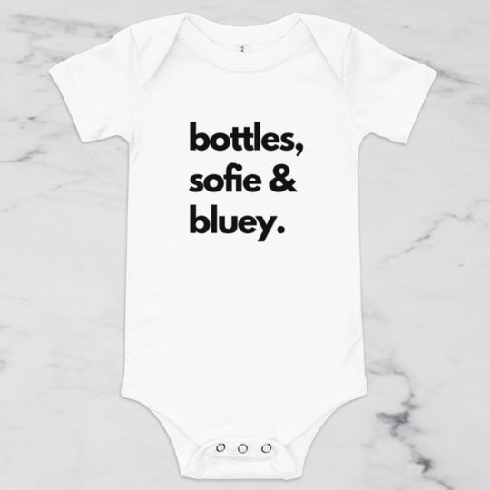 Discover Bottles, Sofie and BlueyDad Baby Onesie