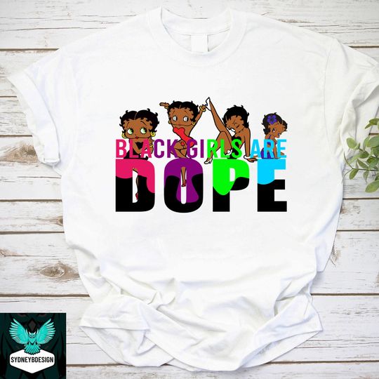 Discover Betty Boop Black Girls Are Dope Vintage T-Shirt, Animation Shirt, Betty Boop Shirt