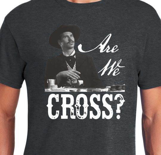Discover Are We Cross - Doc Holliday