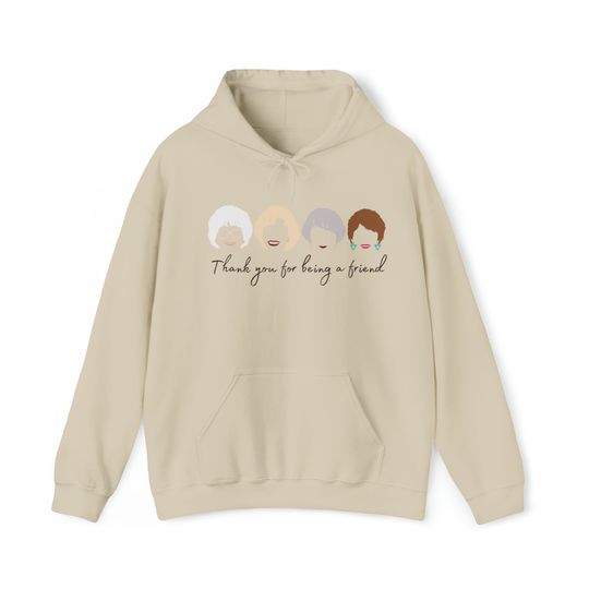 Discover Stay Golden sweatshirt, thank you for being a friend