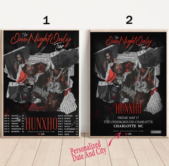 Discover Custom Hunxho The One Night Only 2024 Tour Poster