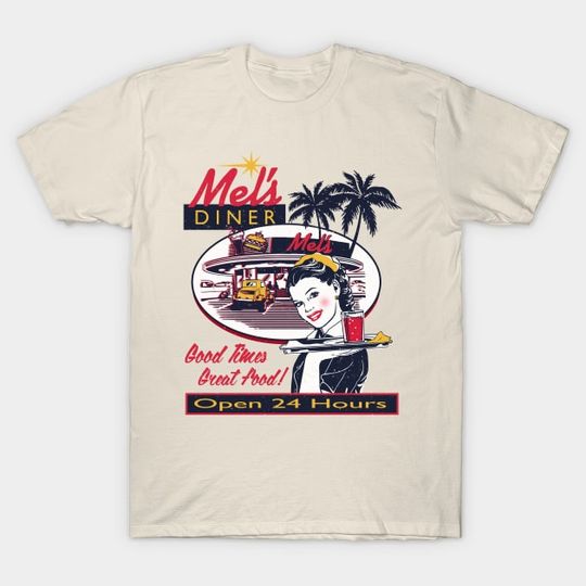 Discover Vintage Mel's Diner - American Grafitti - T-Shirt