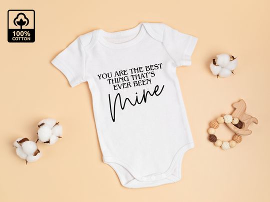 Discover Best Thing That's Ever Been Mine Baby Vest
