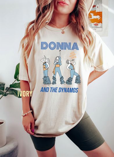 Discover Donna & the Dynamos One Night Only Shirt, Donna and the Dynamos Shirt