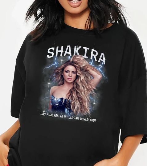 Discover 2024 Shakira Tour Shirt, Las Mujeres Ya No Lloran World Tour T-shirt