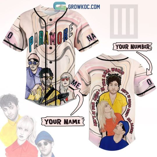 Discover Personalized Paramore Ain’t It Fun Livin’ In The Real World Baseball Jersey