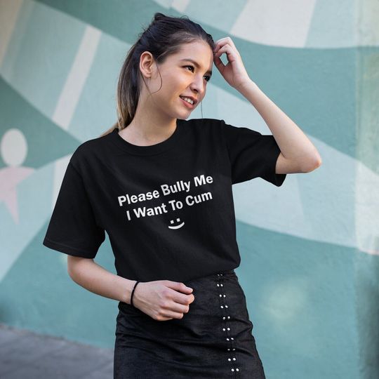 Discover Don't Bully Me...Meme Shirt, Funny And Sarcastic Meme Shirt