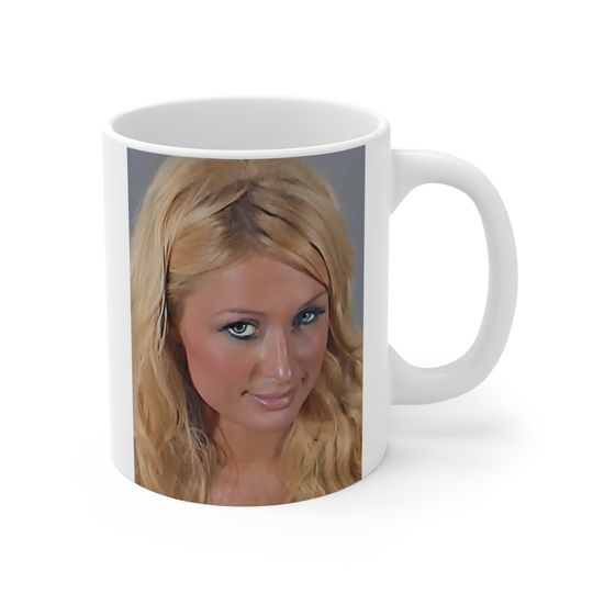 Discover Paris Hilton Mug 11oz, Celebrity Mugshot, Unique Mug
