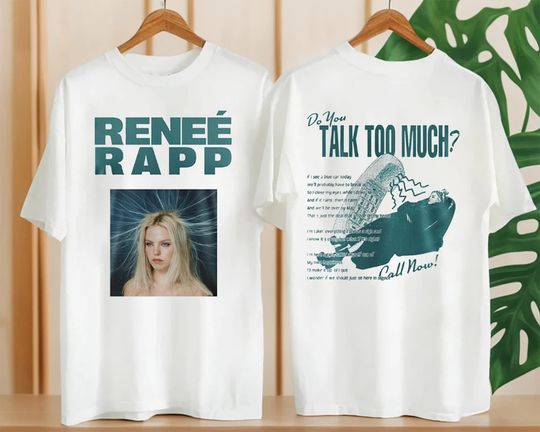 Discover Renee Rapp Talk Too Much Shirt, Rene Rapp Homage T-Shirt,  Graphic Renee Rapp Tour 2024 Shirt