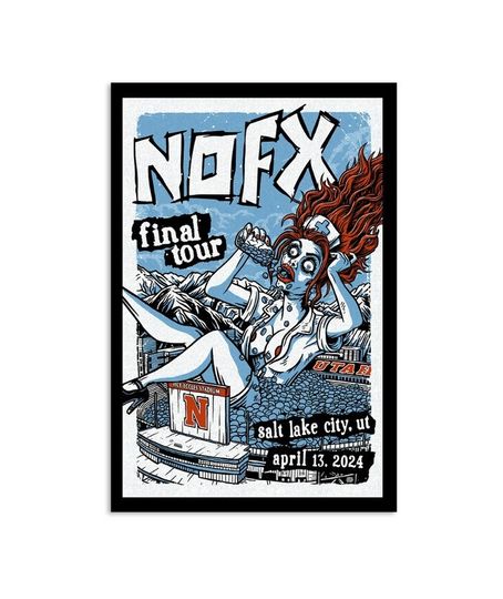 Discover NOFX Final Tour Salt Lake City, UT April 13, 2024 Poster