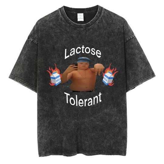 Discover Lactose Tolerant Graphic Wash T Shirts Men Women Fashion Funny T Shirt