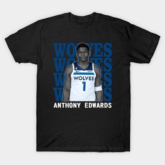Discover Minnesota Timberwolves Anthony Edwards - Anthony Edwards - T-Shirt