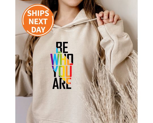Discover Be Who You Are Hoodie, LGBT Pride Hoodies, Gay Pride Hoodie