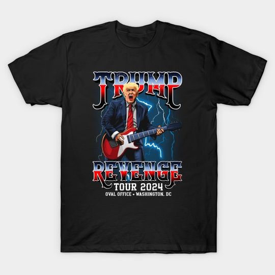 Discover Trump Revenge Tour 2024 - Trump - T-Shirt