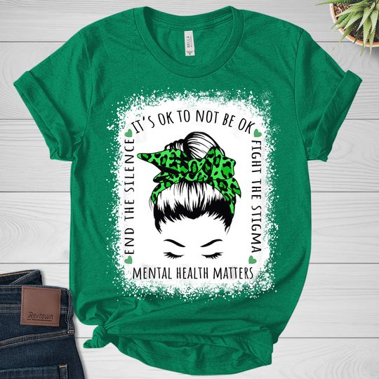 Discover It's Okay To Not Be Okay Messy Bun Shirt, Mental Health Awareness Shirt