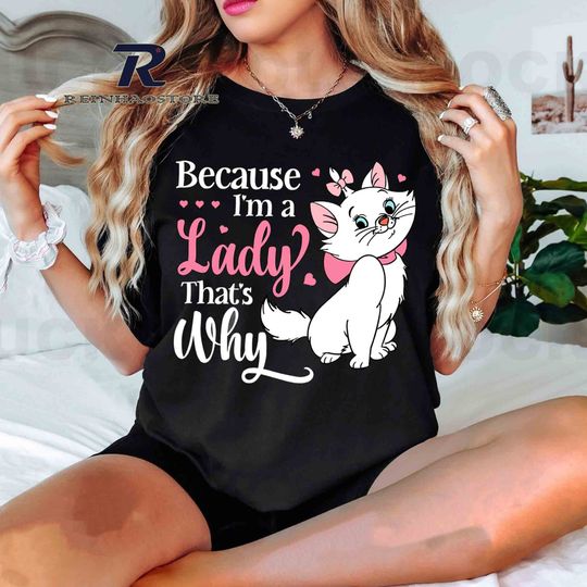 Discover because i'm a lady that why , cute cat lady shirt