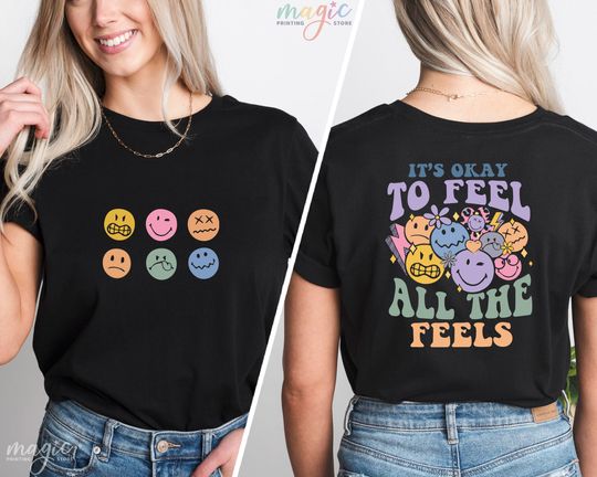 Discover It's Okay To Feel All The Feels TShirt, Mental Health Shirt, Psychologists Shirt