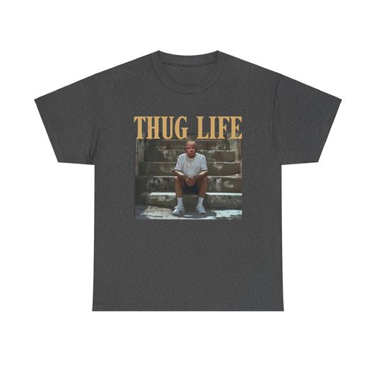 Discover Thug Life Shirt Trump President Shirt, Donald Trump Shirt