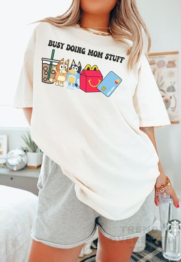 Discover Busy Doing Mom Stuff TShirt, Funny Momma TShirt, Blu Mom TShirt