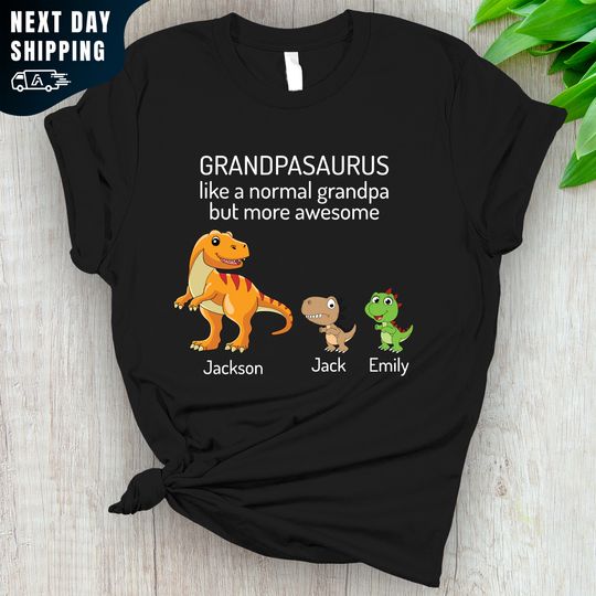 Discover Personalized Grandpasaurus Like A Normal Grandpa But More Awesome Shirts