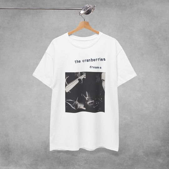 Discover The Cranberries T-Shirt - Dreams - Alternative Band Merch for Gift