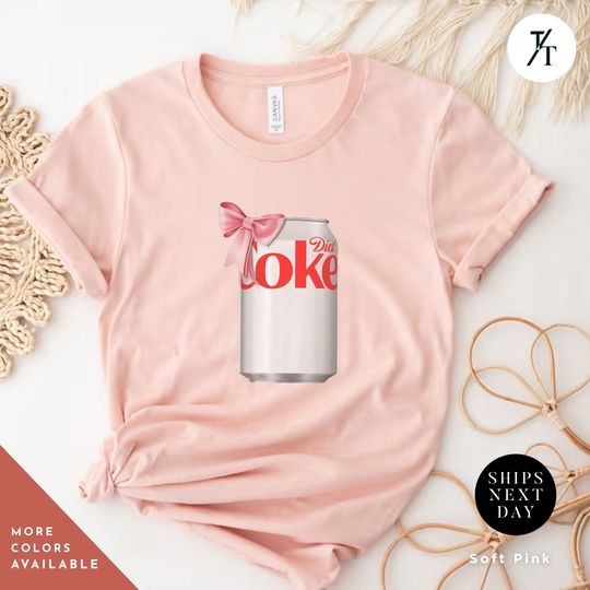 Discover I need a diet coke, Viral TikTok Shirt, Diet Coke Pink Bow Tshirt
