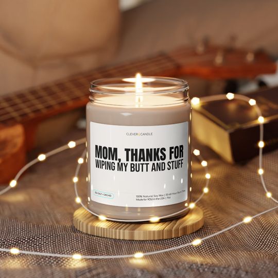 Discover Mom, Thanks For Wiping My Butt and Stuff, Mother's Day Gift Idea