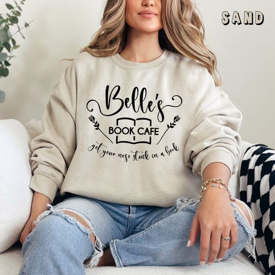 Discover Belle's Book Cafe Sweatshirt for Book Lovers