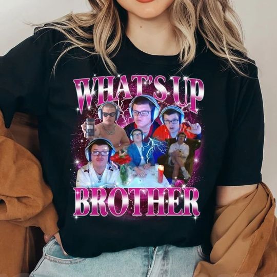 Discover Sketch Streamer What's Up, Brother Bootleg Rap Tee