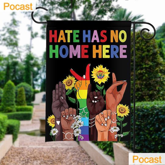 Discover Hate Has No Home Here Double-sided Flag, Pride Flag, Diversity Flag