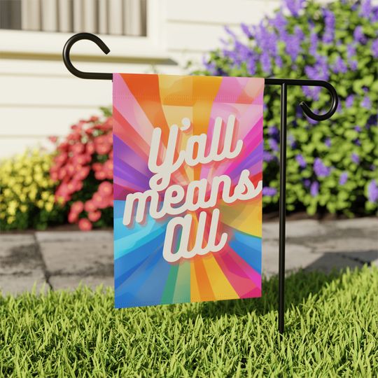 Discover Y'all Means All Welcome Banner for Garden or Home Flag