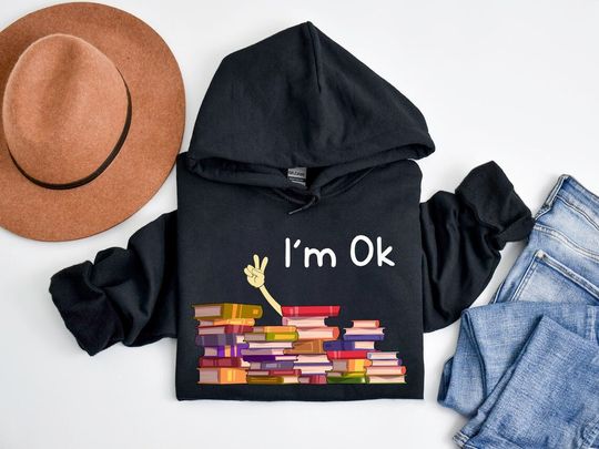Discover I'm Okay Book Hoodie