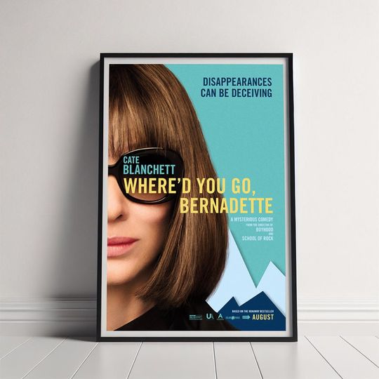 Discover Where'd You Go, Bernadette Movie Poster