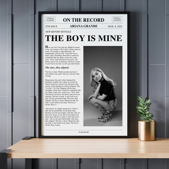 Discover Ariana The Boy is Mine, Eternal Sunshine Newspaper