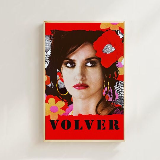Discover Volver (2006) Movie Poster