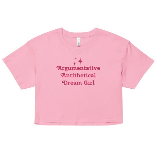 Discover Argumentative Antithetical Dream Girl Swift  crop top