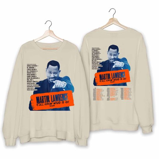 Discover Martin Lawrence Yall Know What It Is Tour 2024-2025Sweatshirt