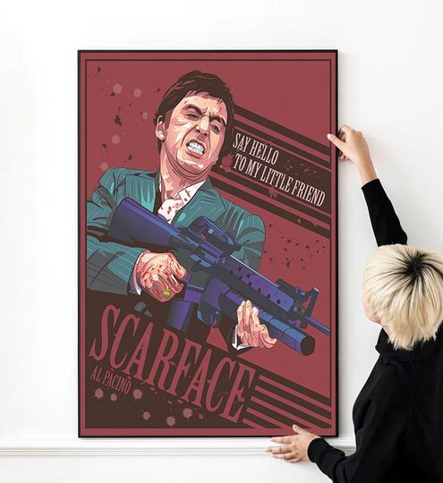 Discover Scarface Say Hello To My Little Friend Tony Montana Poster