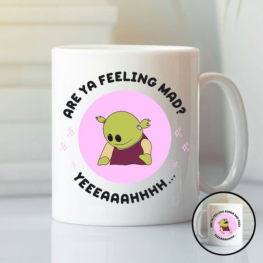 Discover Are You Feeling Mad, Nanalan Meme, Nanalan Peepo Fun Mug, Cute Meme Mug