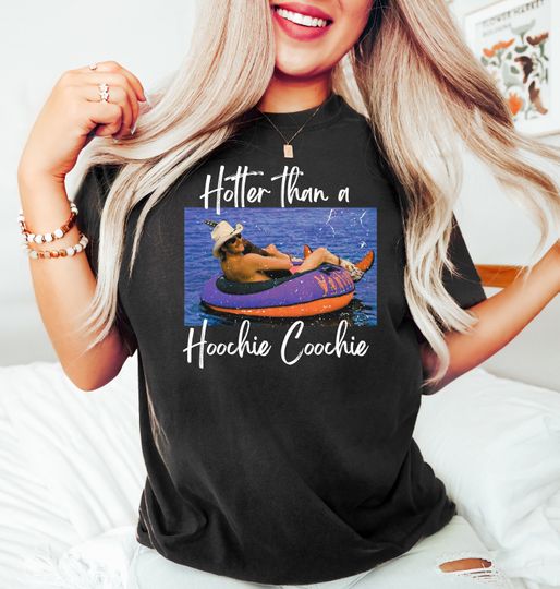 Discover Hotter Than A Hoochie Coochie Tee, Womens Summer Vacation Tshirt