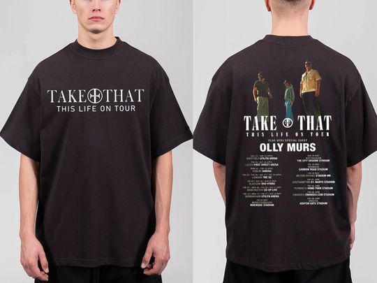 Discover Take That This Life On Tour 2024 Shirt, Take That Concert 2024 T-Shirt