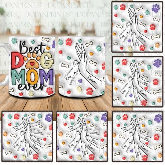 Discover Custom Best Dog Mom Ever Mug, Mom And Dog High Five Hand 3D Inflated Effect Mug