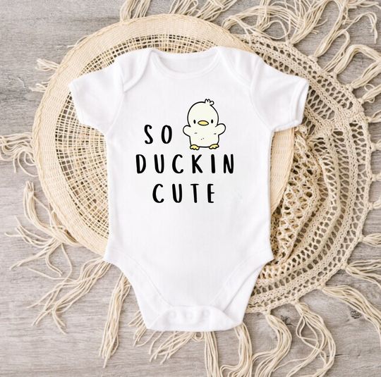 Discover Cute Onesie, Funny Baby Onesie, So Duckin Cute