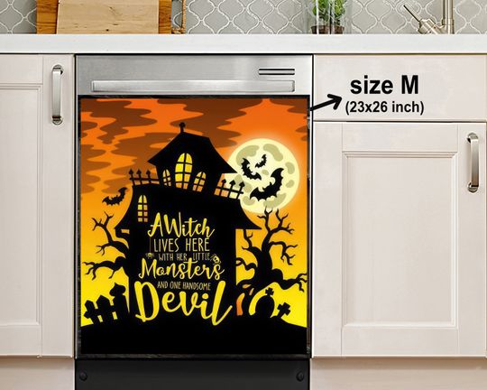 Discover Halloween A Witch, Monsters and one Handsome Devil's House Dishwasher Cover