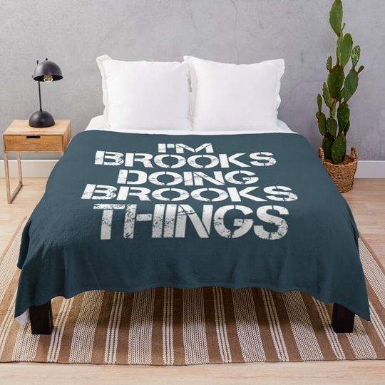 Discover Brooks Name Doing Brooks Things Throw Blanket