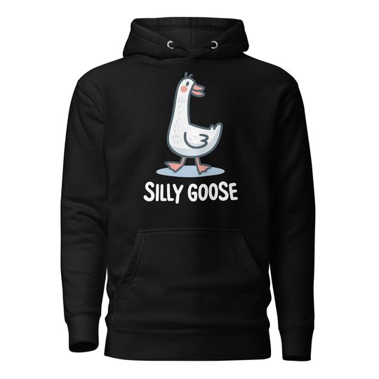 Discover Silly Goose Hoodie w/ White Text