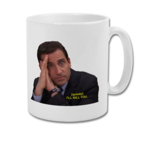 Discover I'll Kill You Meme Michael Scott The Office TV Show Funny Collectable Memorabilia Coffee Mug
