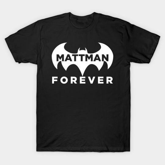 Discover Mattman Forever - Chandler Bing - T-Shirt